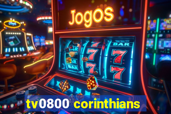 tv0800 corinthians